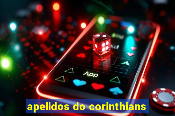 apelidos do corinthians